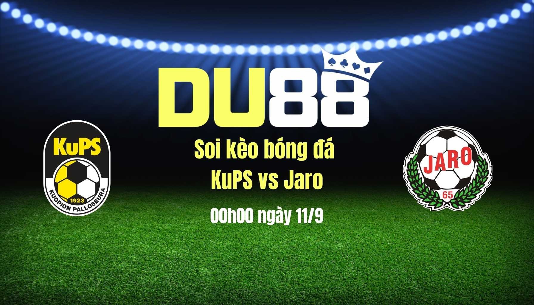 DU88 Soi kèo bóng đá KuPS vs Jaro, 00h00 ngày 11/9: Nhường lối cho 'hung thần'